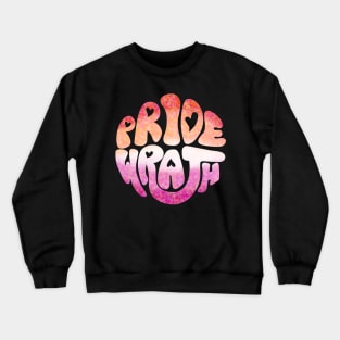 Pride and Wrath (Lesbian Pride) Crewneck Sweatshirt